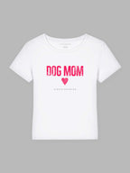 Dog Mom Pinky Bio-Baumwoll T-Shirt Mary