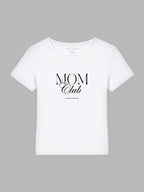Mom Club Organic Cotton T-Shirt Mary
